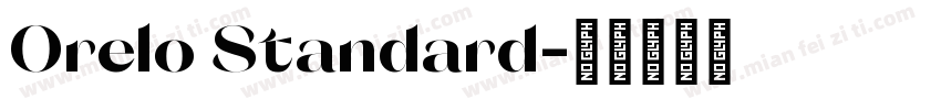 Orelo Standard字体转换